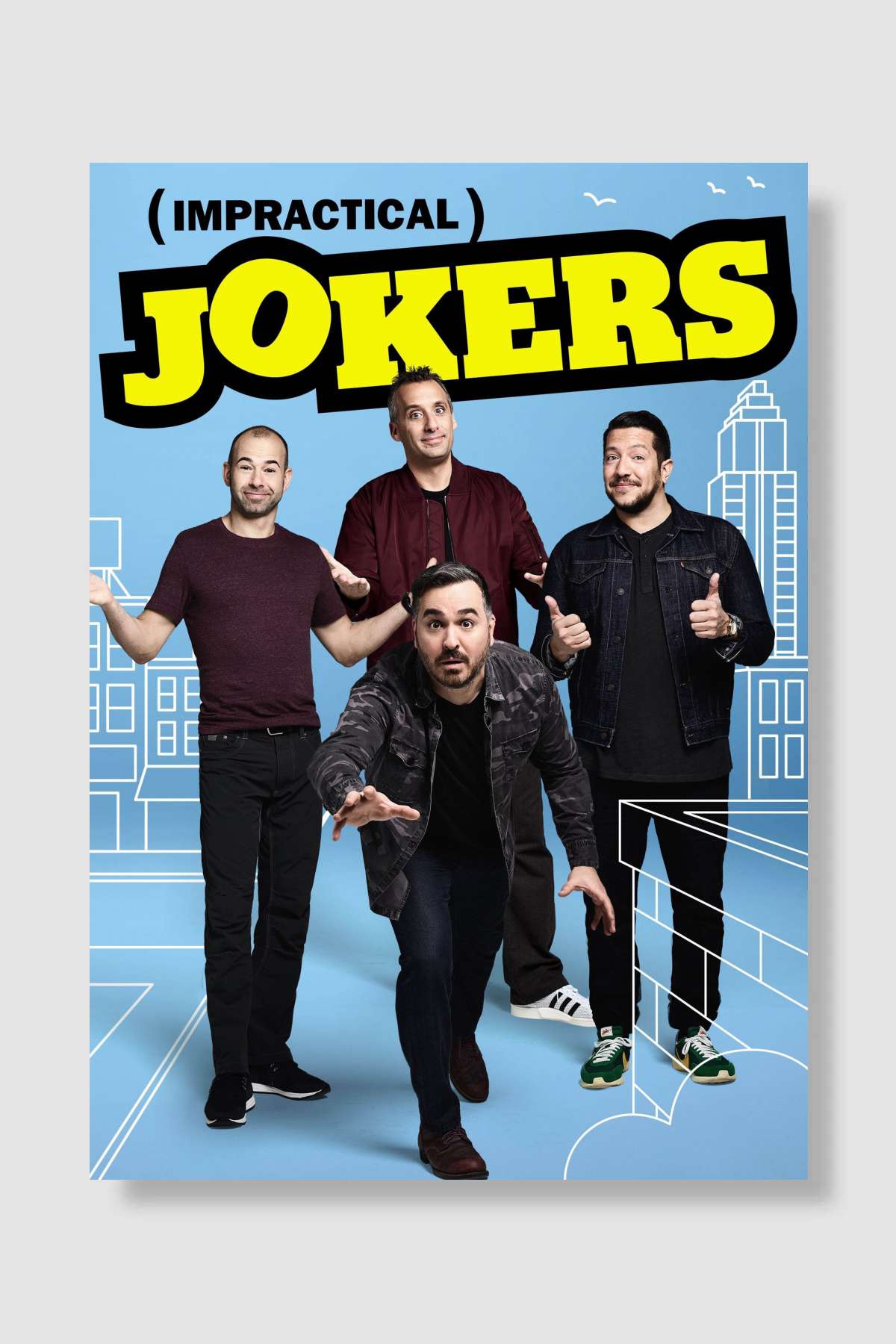 Impractical Jokers Dizi Poster Çerçevesiz Yüksek Kalite Dizi Afiş Duvar Poster