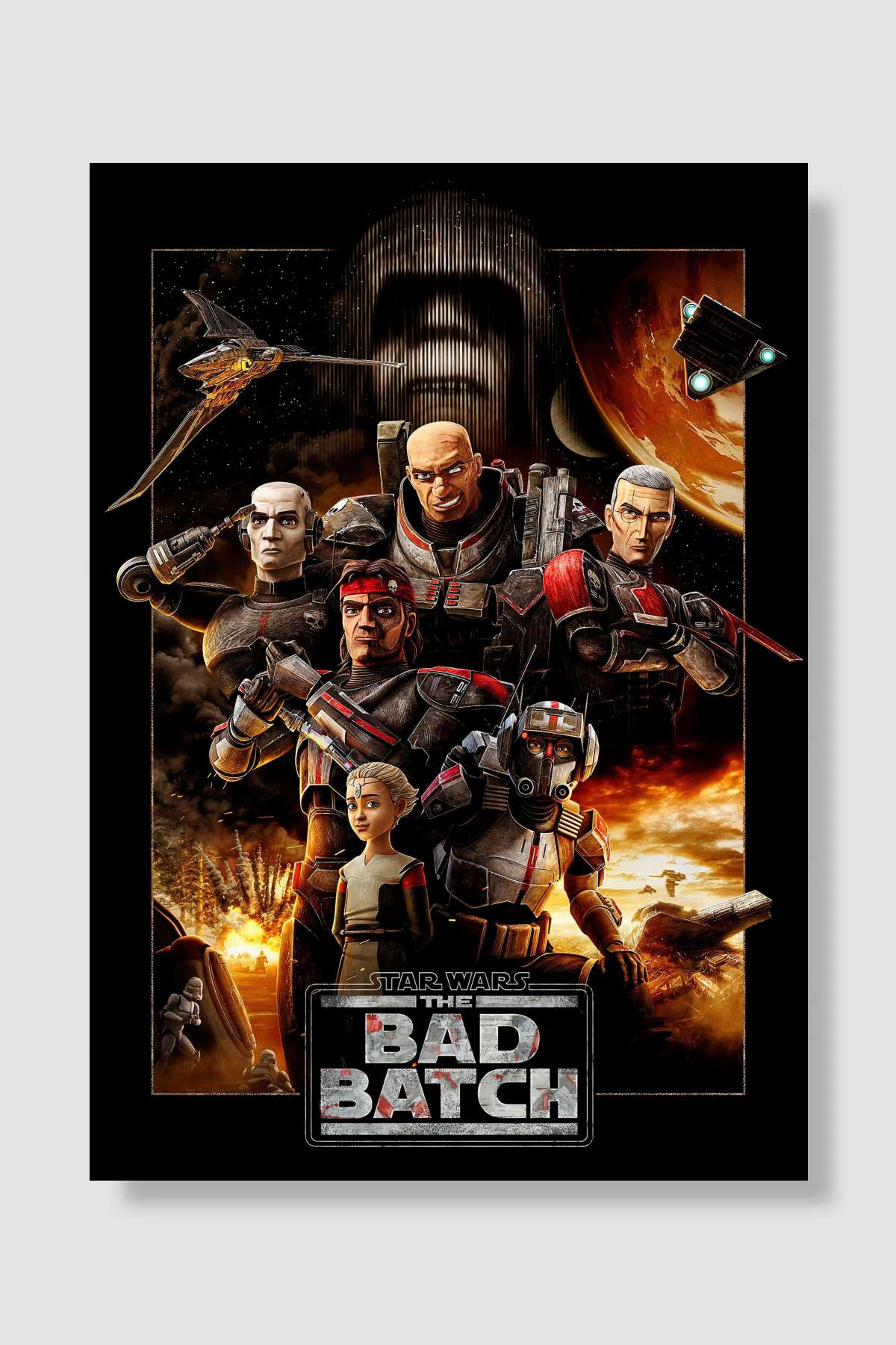 Star Wars: The Bad Batch Dizi Poster Çerçevesiz Yüksek Kalite Dizi Afiş Duvar Poster