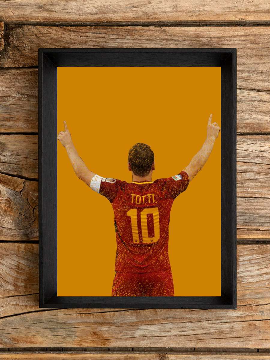 Francesco Totti Futbol Poster Çerçevesiz Yüksek Kalite Futbolcu Duvar Poster