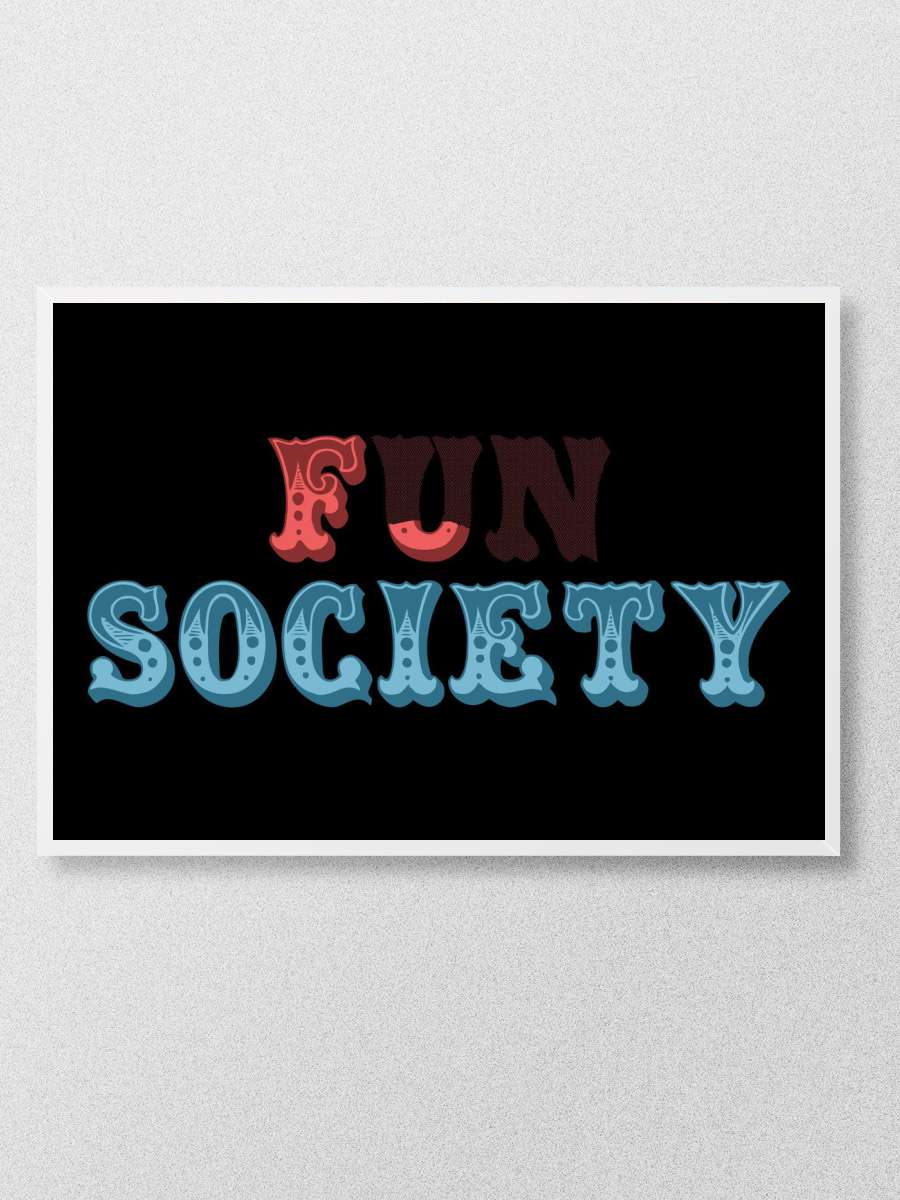 Fun society Anime Poster Çerçevesiz Yüksek Kalite Anime Duvar Poster