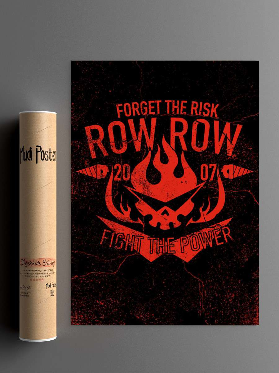Row Row fight the power! Anime Poster Çerçevesiz Yüksek Kalite Anime Duvar Poster