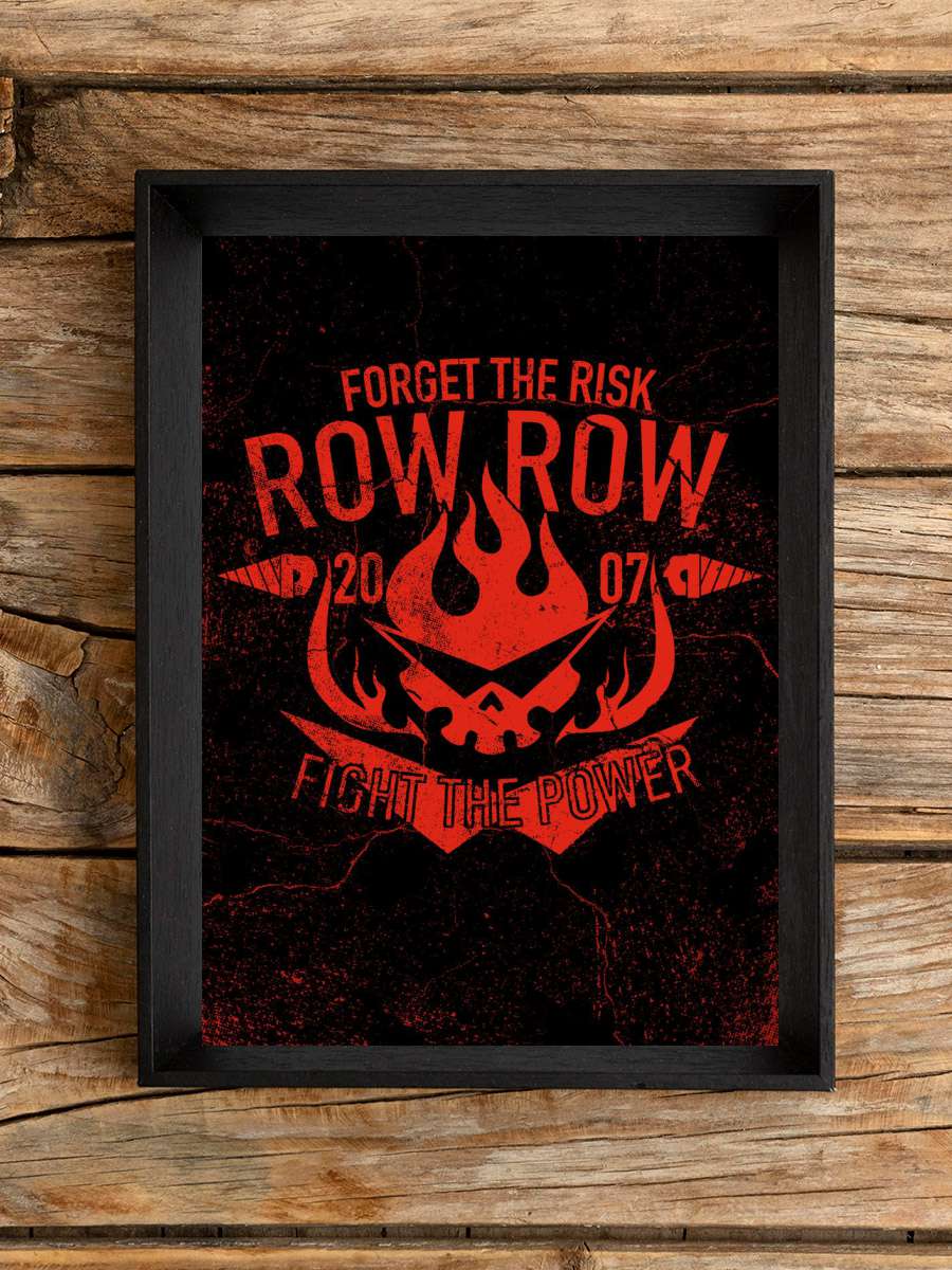 Row Row fight the power! Anime Poster Çerçevesiz Yüksek Kalite Anime Duvar Poster