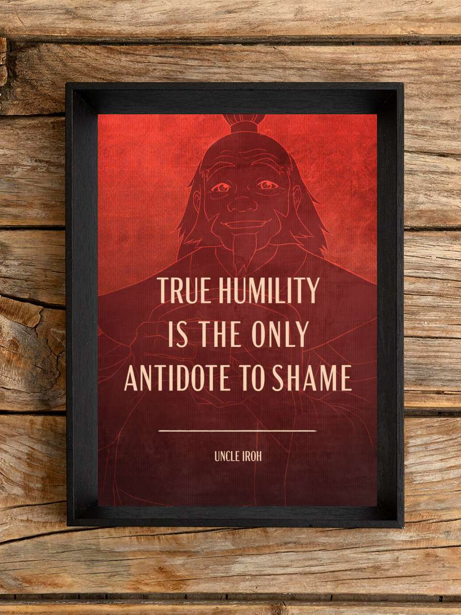 Uncle Iroh Quote Anime Poster Çerçevesiz Yüksek Kalite Anime Duvar Poster